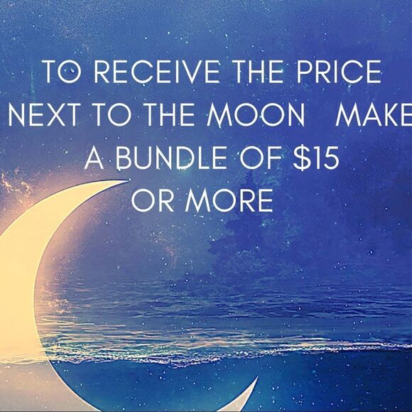 Bundle At Least $15 In Prices Next To‎ The 🌙 to receive Moon Pricing - Picture 1 of 1